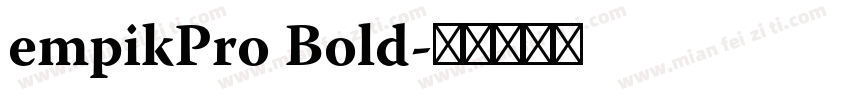 empikPro Bold字体转换